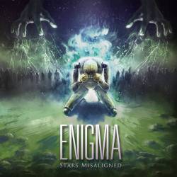 Enigma (USA) : Stars Misaligned